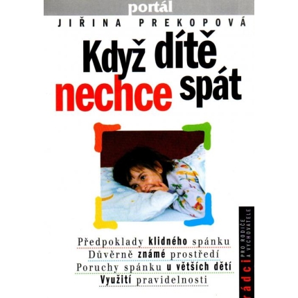 Když dítě nechce spát