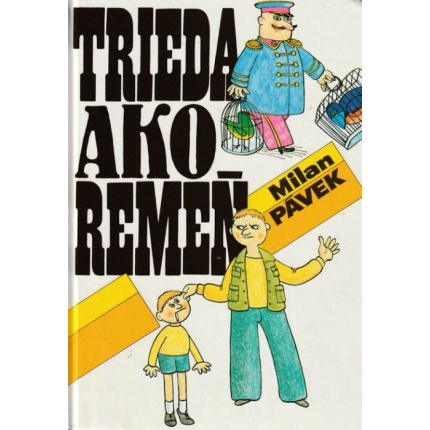 Trieda ako remeň