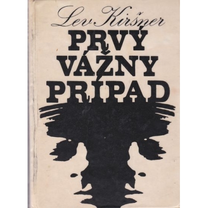 Prvý vážny prípad