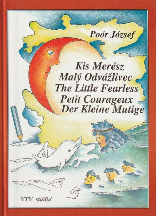 87595 Kis Merész / Malý Odvážlivec / The Little Fearless / Petit Courageux / Der Kleine Mutige – Obrázok 1