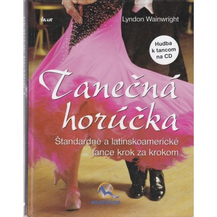 Tanečná horúčka / bez CD /