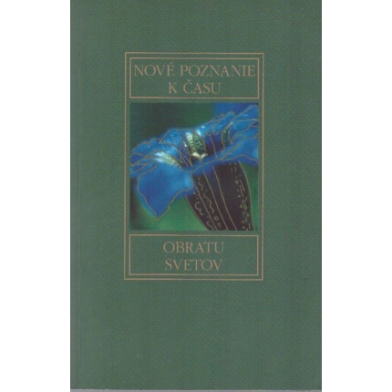 Nové poznanie k času obratu svetov