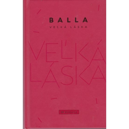 velka laska balla