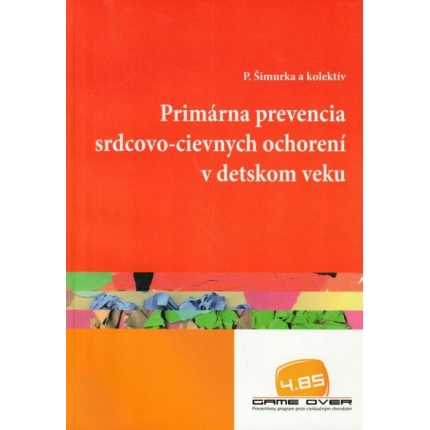 Primárna prevencia srdcovocievnych ochorení v detskom veku