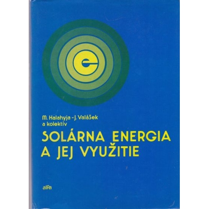 Solárna energia a jej využitie