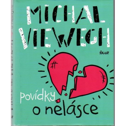 Povídky o nelásce