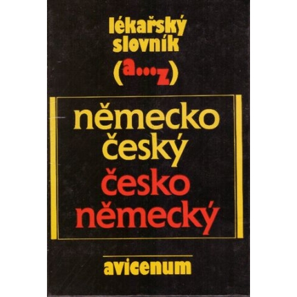 Německo - český, česko - německý lékařský slovník