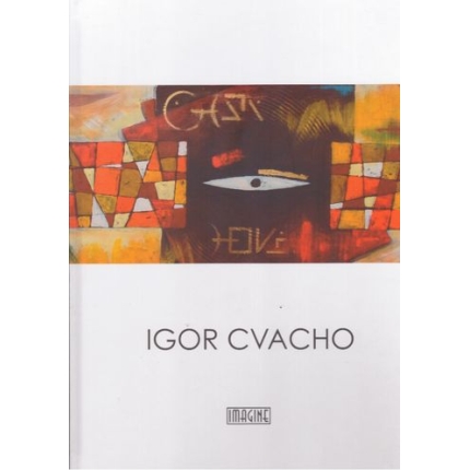 Igor Cvacho (Monografia)