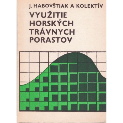 Využitie horských trávnatých porastov