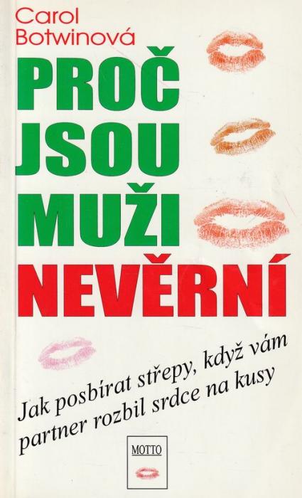 92124 Proč jsou muži nevěrní (Jak posbírat střepy, když vám partner rozbil srdce na kusy) – Obrázok 1