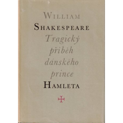 Tragický příběh dánského prince Hamleta