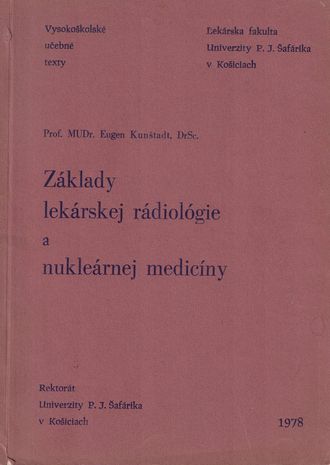 92734 Základy lekárskej rádiológie a nukleárnej medicíny – Obrázok 1