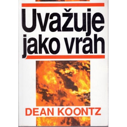 Uvažuje jako vrah