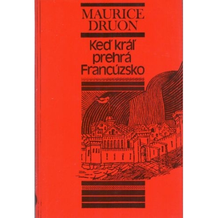 Keď kráľ prehrá Francúzsko