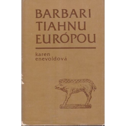 Barbari tiahnu Európou