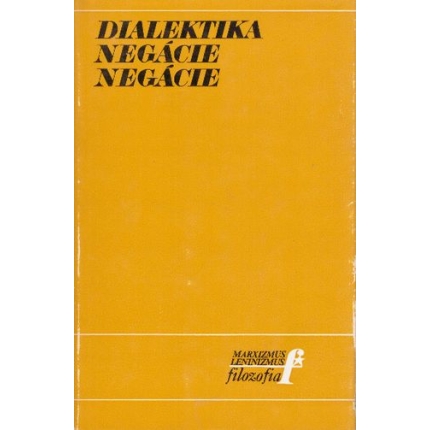 Dialektika negácie negácie