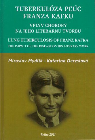 93443 Tuberkulóza pľúc Franza Kafku (Vplyv choroby na jeho literárnu tvorbu) – Obrázok 1