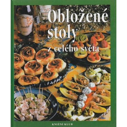 Obložené stoly z celého světa