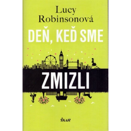 den ked sme zmizli lucy robinsonova