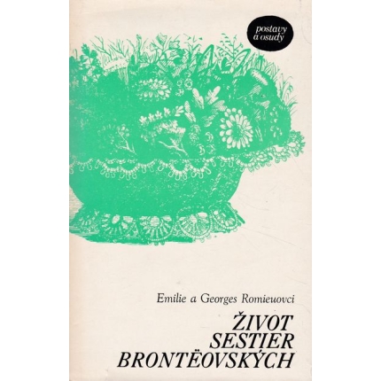 zivot sestier bronteovskych romieuovci
