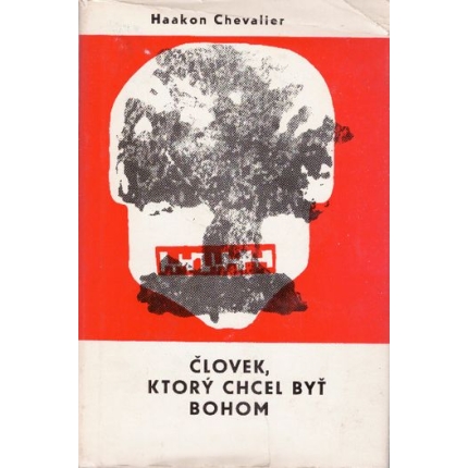 Človek, ktorý chcel byť bohom