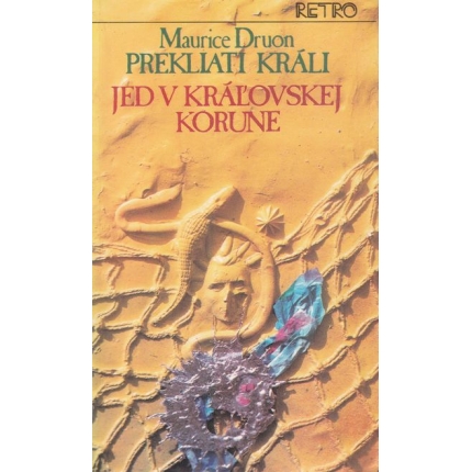 jed v kralovskej korune druon