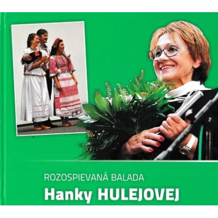 rozospievana balada hanky hulejovej