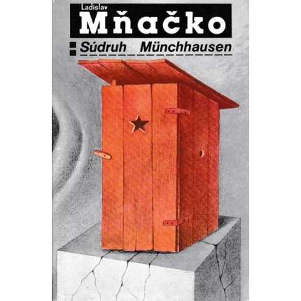 sudruh munchausen mnacko