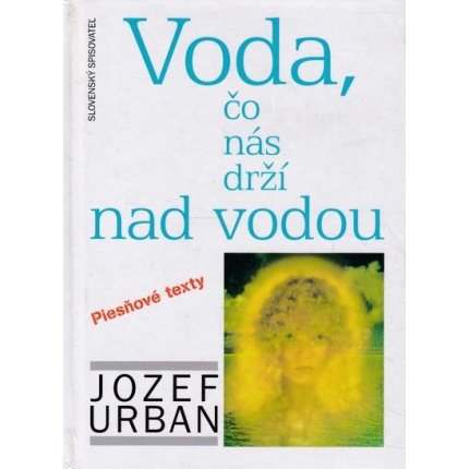 voda co nas drzi nad