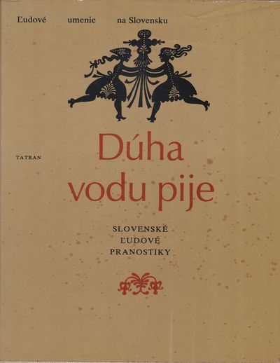 duha vodu pije slovenske ludove pranostiky duha vodu pije slovenske ludove pranostiky