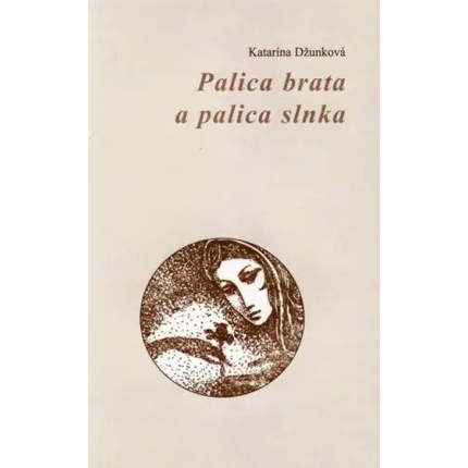 palica brata a palica slnka dzunkova