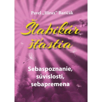 sebapoznanie suvislodti sebapremena hirax baricak