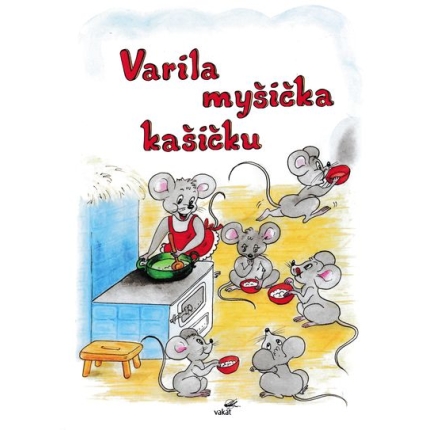 varila mysicka kasicku