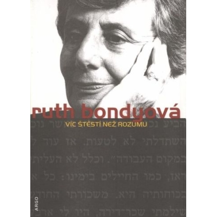vic stesti nez rozumu ruth bondyova
