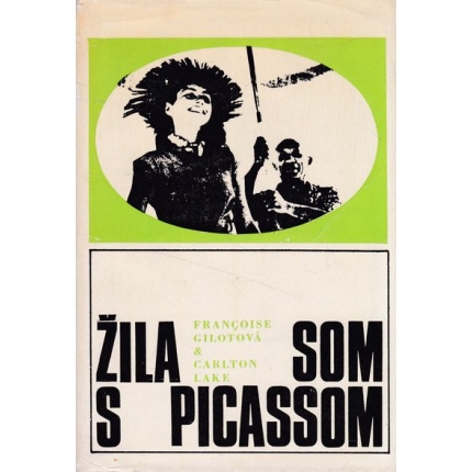 zila som s picassom gilotova