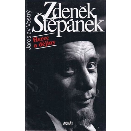 zdenek stepanek herec a dejiny jaroslav vostry