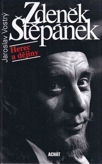 zdenek stepanek herec a dejiny jaroslav vostry zdenek stepanek herec a dejiny jaroslav vostry