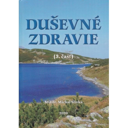 dusevne zdravie 3. cast slivka
