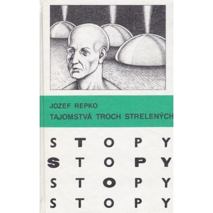 tajomstva troch strelených jozef repko