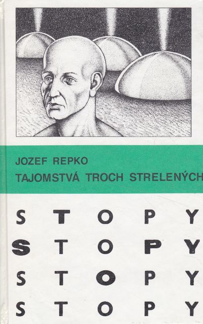 tajomstva troch strelených jozef repko tajomstva troch strelených jozef repko
