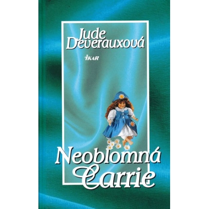 neoblomna carrie deverauxova