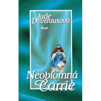 neoblomna carrie deverauxova