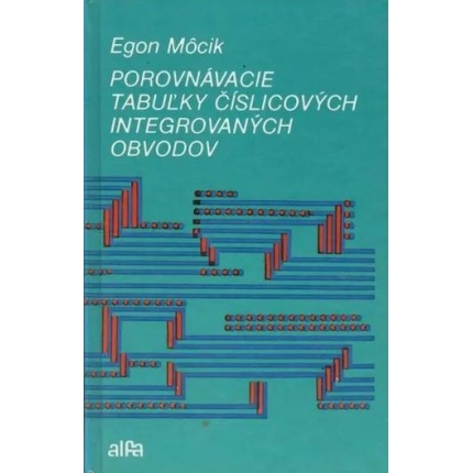 porovnavacie tabulky cislicovych integrovanych obvodov