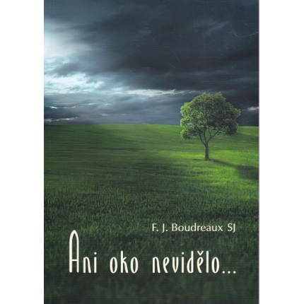 ani oko nevidelo boudreaux