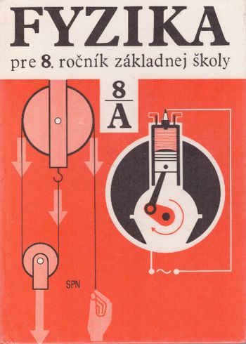 fyzika 8A pre 8 rocnik zakladnej skoly fyzika 8A pre 8 rocnik zakladnej skoly