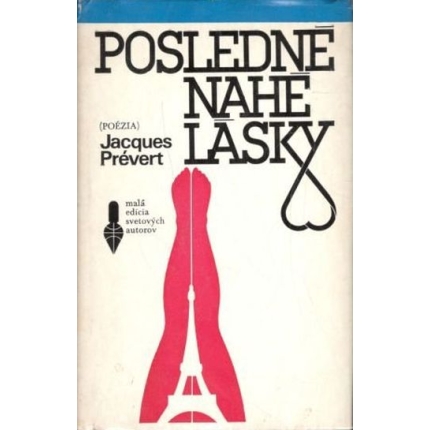 posledne-nahe-lasky jacques prevert