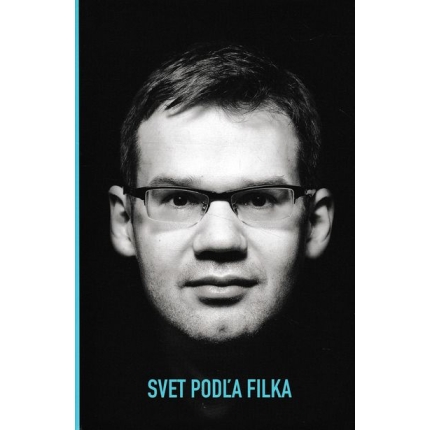 svet podla filka dubeci filkova obradovic svorencik