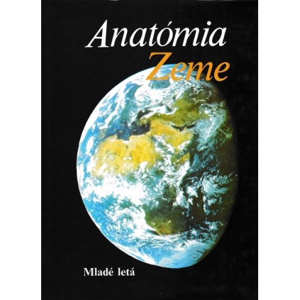 anatomia zeme mlade leta