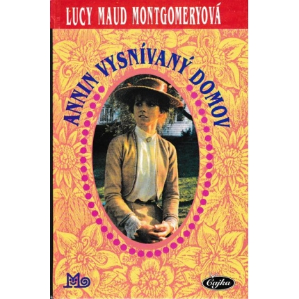 annin vysnivany domov montgomeryova