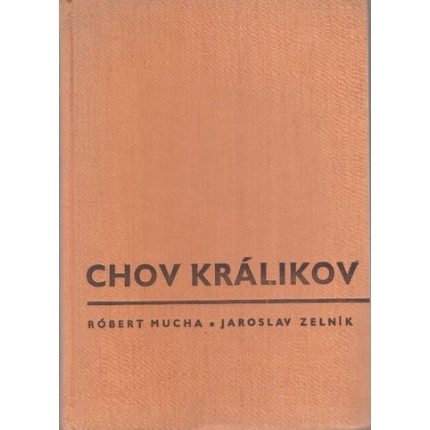 chov kralikov mucha zelnik